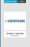 1 Corinthians - Bible and Your Work Study Series