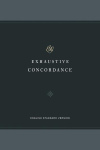 ESV Exhaustive Concordance