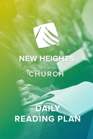 New Heights Church Daily Reading Plan