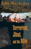 Terrorism, Jihad, and the Bible