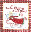 Twelve Blessings of Christmas