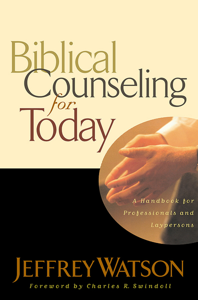 Biblical Counseling for Today