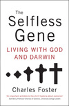 Selfless Gene: Living with God and Darwin