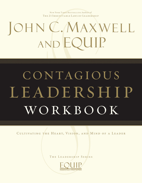 Contagious Leadership Workbook