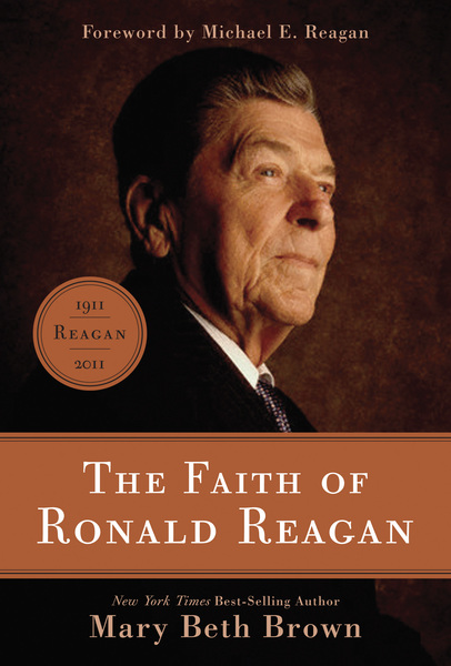 Faith of Ronald Reagan