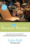 Boomer Burden: Dealing with Your Parents' Lifetime Accumulation of Stuff