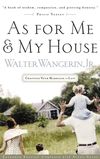 As For Me and My House: Crafting Your Marriage to Last