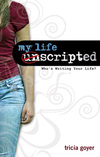 My Life Unscripted: Who's Writing Your Life?