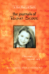 Journals of Rachel Scott: A Journey of Faith at Columbine High