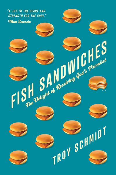 Fish Sandwiches: The Delight of Receiving God’s Promises
