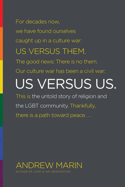 Us versus Us: The Untold Story of Religion and the LGBT Community