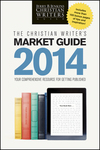 Christian Writer's Market Guide 2014