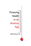 Pursuing Health in an Anxious Age