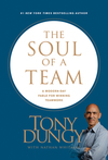 Soul of a Team: A Modern-Day Fable for Winning Teamwork