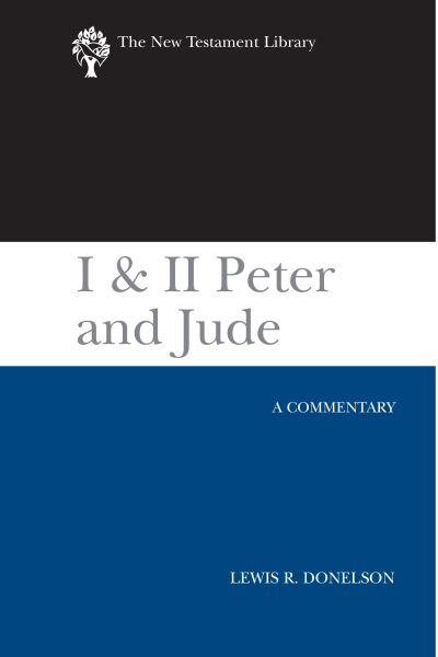 New Testament Library: I & II Peter and Jude (Donelson 2010) — NTL