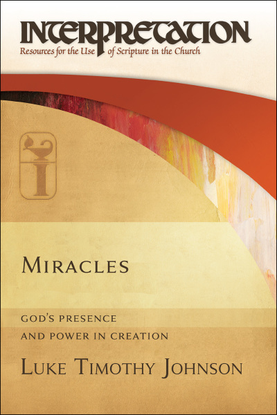 Interpretation: Resources for the Use of Scripture in the Church - Miracles