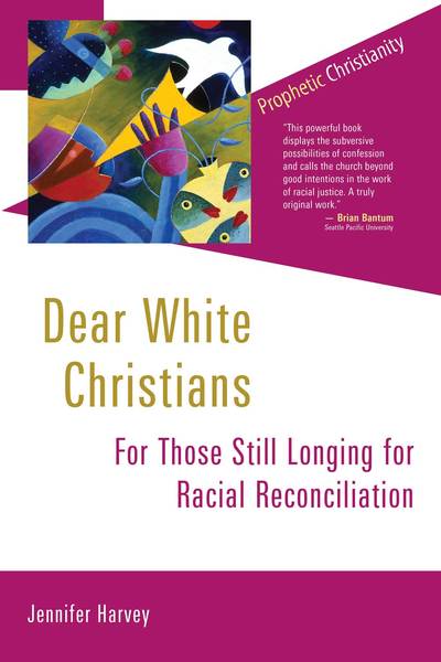Dear White Christians: For Those Still Longing for Racial Reconciliation