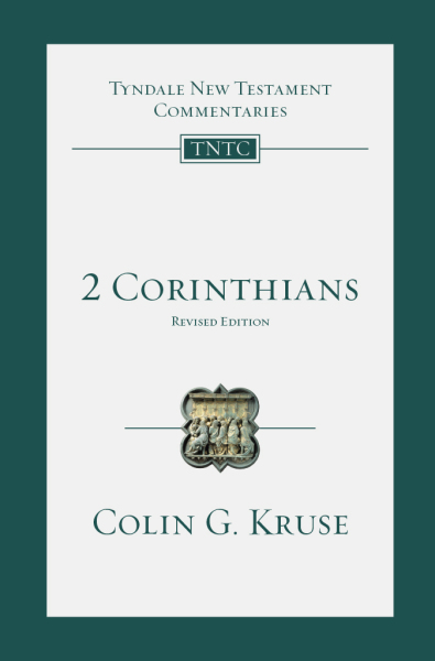 Tyndale New Testament Commentaries: 2 Corinthians, Revised Ed. (Kruse 2015)  — TNTC