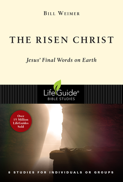 The Risen Christ: Jesus' Final Words on Earth