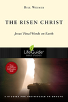 The Risen Christ: Jesus' Final Words on Earth