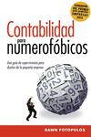 Contabilidad para numerofóbicos: Una guía de supervivencia para propietarios de pequeñas empresas