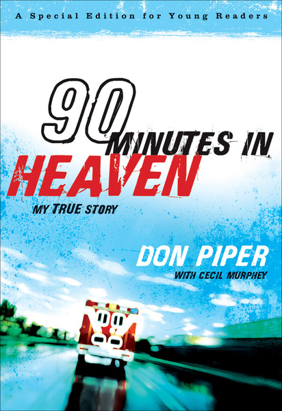 90 Minutes in Heaven: My True Story