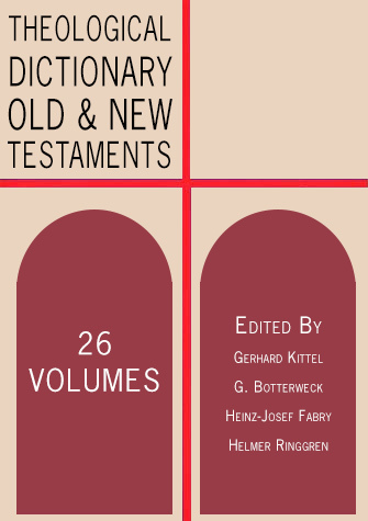 Theological Dictionary of the Old and New Testaments (26 Vols.) — TDOT & TDNT