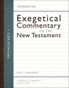 Zondervan Exegetical Commentary on the New Testament: 1 Corinthians — ZECNT
