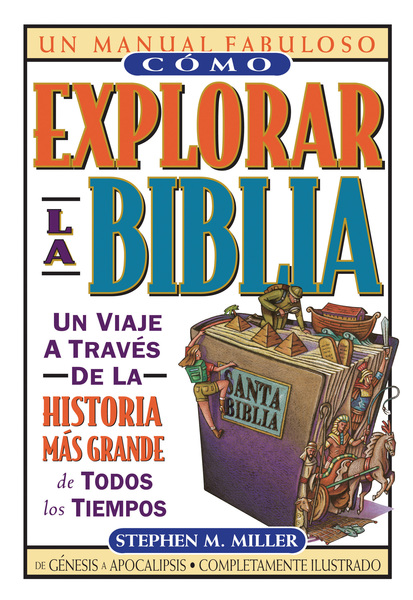 Cómo explorar la Biblia