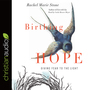 Birthing Hope: Giving Fear to the Light