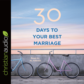 30 Days to Your Best Marriage