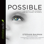 Possible: A Blueprint for Changing How We Change the World