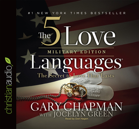 The 5 Love Languages Military Edition: The Secret to Love That Lasts