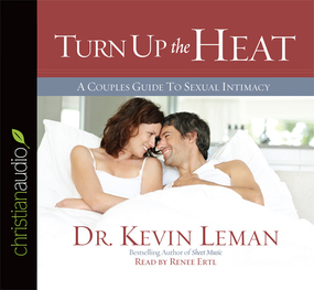 Turn Up the Heat: A Couples Guide to Sexual Intimacy