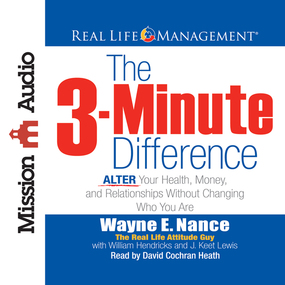 The 3-Minute Difference: ALTER Your Health, Money, and Relationships Without Changing Who You Are