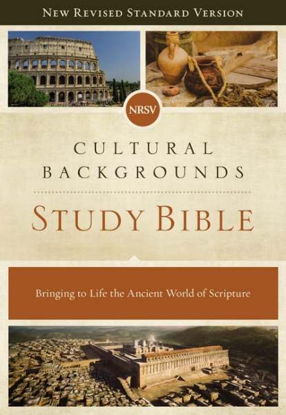 NRSV Cultural Backgrounds Study Bible