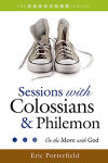 Sessions Series: Sessions with Colossians & Philemon