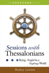 Sessions Series: Sessions with Thessalonians