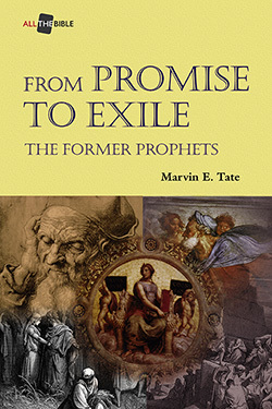 All the Bible: From Promise to Exile