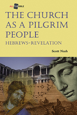 All the Bible: The Church As a Pilgrim People