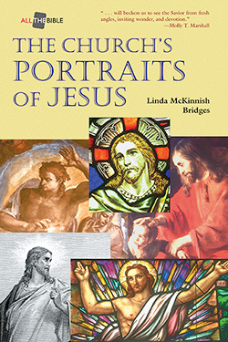 All the Bible: The Church's Portraits of Jesus