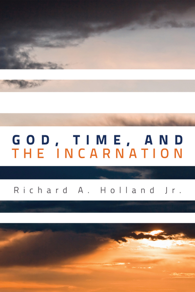 God, Time, and the Incarnation