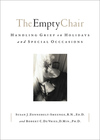 The Empty Chair: Handling Grief on Holidays and Special Occasions