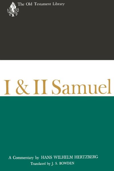 Old Testament Library: I and II Samuel (Herzberg 1965) — OTL