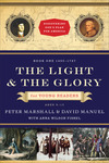 The Light and the Glory for Young Readers (Discovering God's Plan for America): 1492-1787