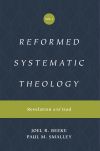 Reformed Systematic Theology: Volume 1: Revelation and God