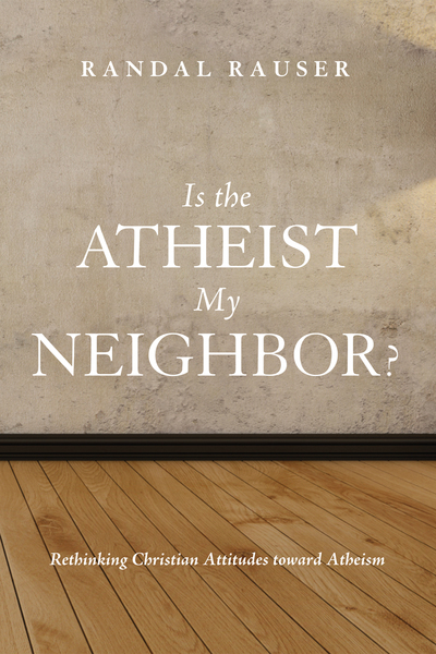 Is the Atheist My Neighbor?