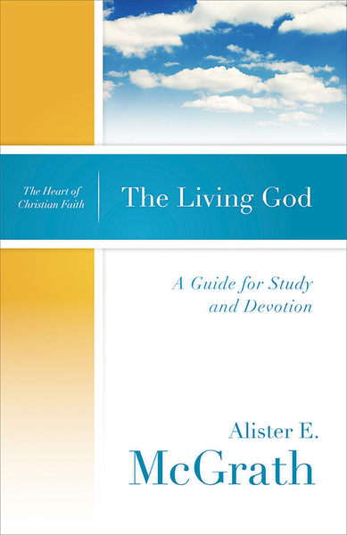 Living God: A Guide for Study and Devotion