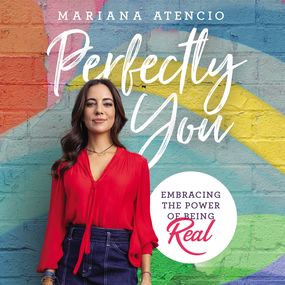 Perfectly You: Embracing the Power of Being Real