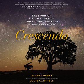 Crescendo: The Story of a Musical Genius Who Forever Changed a Southern Town